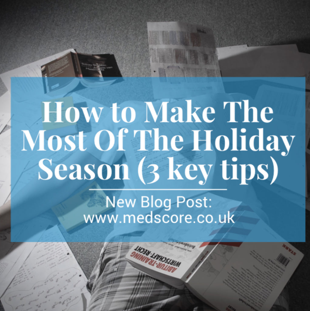 How to Make The Most Of The Holiday Season (3 key tips)